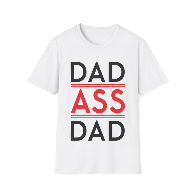 Father's Day T-shirt, Dad Ass Dad