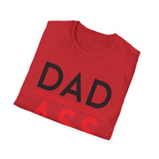 Father's Day T-shirt, Dad Ass Dad